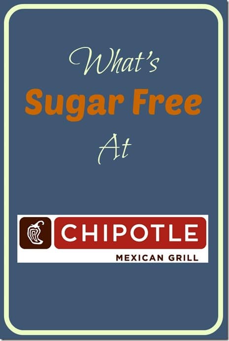 What's Sugar Free At Chipotle