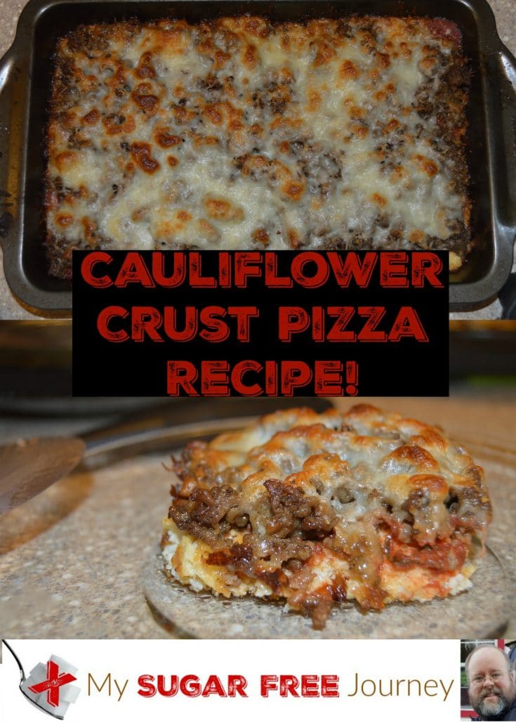 Sugar Free Cauliflower Pizza Crust Recipe!