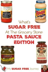 What's Sugar Free at the Grocery Store: Pasta Sauce Edition