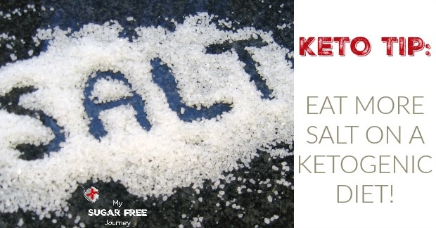 You've been told all of your life to eat LESS salt. Well, if you're on a Ketogenic Diet the opposite is true and here's why.