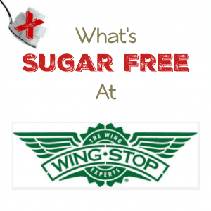 What Is Sugar Free at Wing Stop?