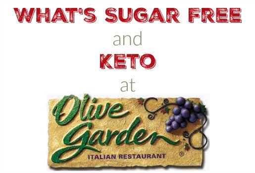 What Is Sugar Free And Keto Friendly At Olive Garden